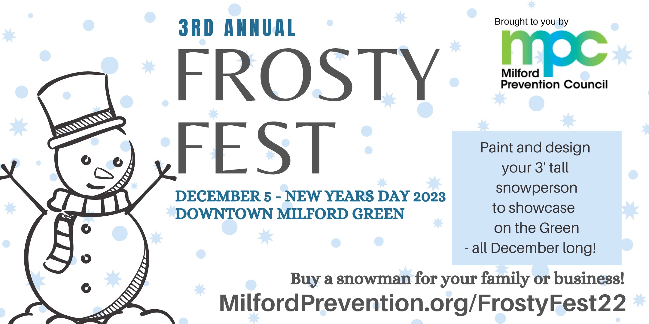 Frosty Fest 2022: Downtown Green Prevention